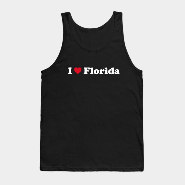 I ❤️ Florida Tank Top by Novel_Designs